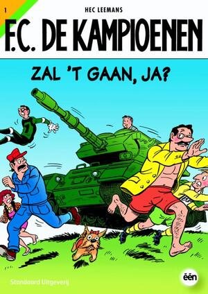 Zal 't gaan, ja ? - Hec Leemans Zal 't gaan, ja ? - Hec Leemans