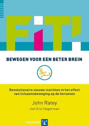 FIT! - John Ratey, John J. Ratey, Eric Hagerman FIT! - John Ratey, John J. Ratey, Eric Hagerman