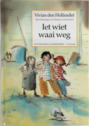 Iet wiet waai weg - Vivian den Hollander