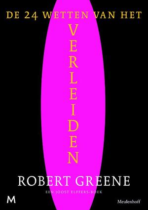 24 wetten van het verleiden - Robert Greene 24 wetten van het verleiden - Robert Greene