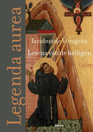 Legenda aurea - Jacobus de Voragine Legenda aurea - Jacobus de Voragine