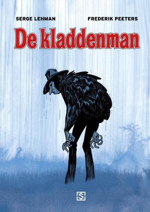 De kladdenman - Frederik Peeters, Serge Lehman