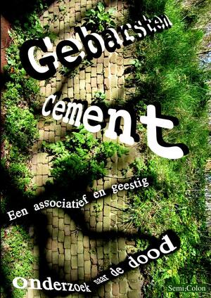Gebarsten Cement - Semi; Colon