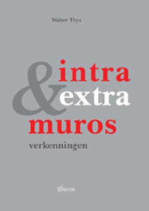 Intra & Extra Muros - W. Thys