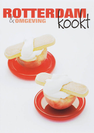 Rotterdam Kookt - R. Beernink, C. Fiers Rotterdam Kookt - R. Beernink, C. Fiers