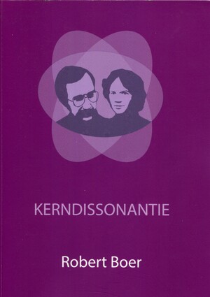 Kerndissonantie - Robert Boer