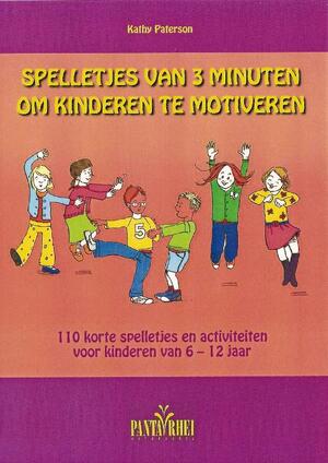 Spelletjes van 3 minuten om kinderen te motiveren - K. Paterson