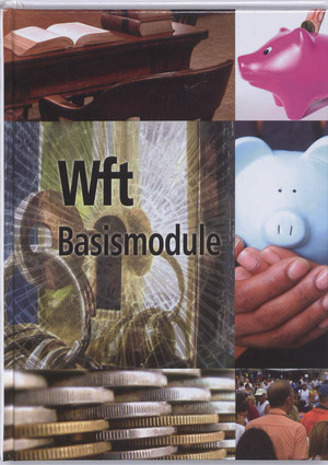 Basismodule WFT - K. Faas, Kees Faas, T. Coppens, Thera Coppens Basismodule WFT - K. Faas, Kees Faas, T. Coppens, Thera Coppens