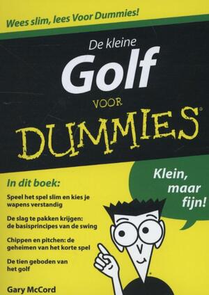 De kleine Golf voor Dummies - Gary McCord De kleine Golf voor Dummies - Gary McCord