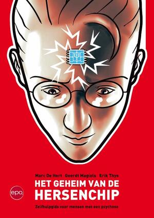 Het geheim van de hersenchip - Marc De Hert, Geerdt Magiels, Erik Thys Het geheim van de hersenchip - Marc De Hert, Geerdt Magiels, Erik Thys