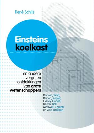 Einsteins koelkast - René Schils
