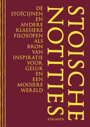 Stoische notities - R.W. Wiersma Stoische notities - R.W. Wiersma