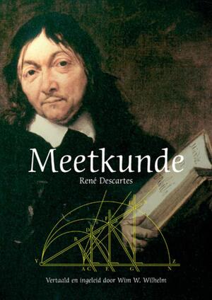 Meetkunde - R. Descartes, René Descartes Meetkunde - R. Descartes, René Descartes