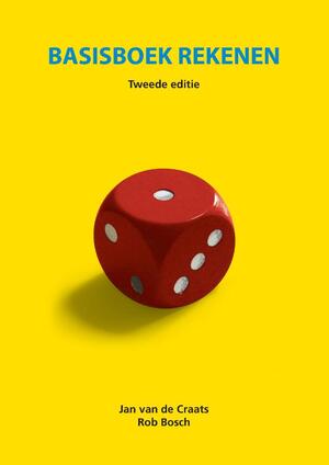 Basisboek rekenen - Jan van de Craats, Rob Bosch Basisboek rekenen - Jan van de Craats, Rob Bosch