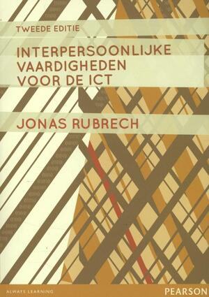Interpersoonlijke vaardigheden voor de ICT - Jonas Rubrech Interpersoonlijke vaardigheden voor de ICT - Jonas Rubrech