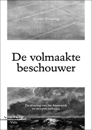 De volmaakte beschouwer - Janneke Wesseling De volmaakte beschouwer - Janneke Wesseling