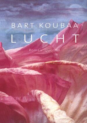 Lucht - Bart Koubaa Lucht - Bart Koubaa