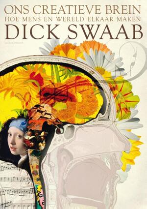 Ons creatieve brein - Dick Swaab Ons creatieve brein - Dick Swaab
