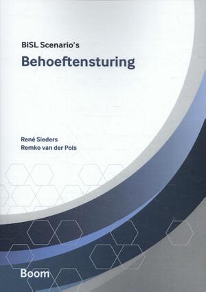 Behoeftensturing - Remko van der Pols, René Sieders Behoeftensturing - Remko van der Pols, René Sieders