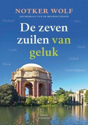 De zeven zuilen van geluk - Nokter Wolf De zeven zuilen van geluk - Nokter Wolf
