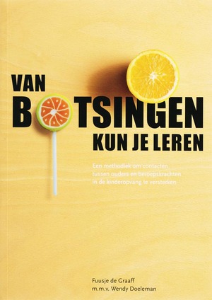 Van botsingen kun je leren - F. de Graaff, W. Doeleman Van botsingen kun je leren - F. de Graaff, W. Doeleman