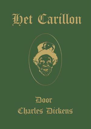 Het Carillon - Charles Dickens Het Carillon - Charles Dickens