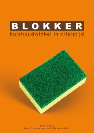 Blokker - Bas Nieuwenhuijsen, Richard Otto