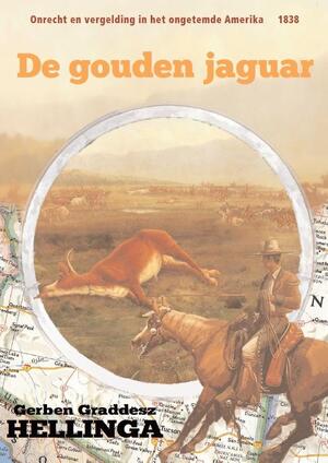 De gouden jaguar - Gerben Graddesz Hellinga De gouden jaguar - Gerben Graddesz Hellinga