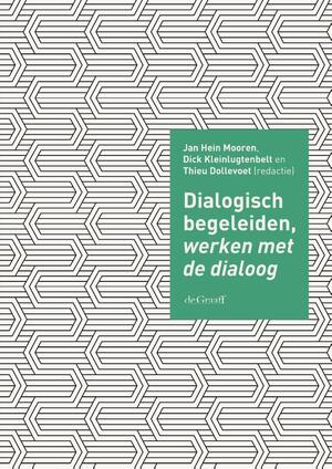 Dialogisch begeleiden, werken met de dialoog - 