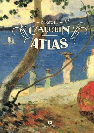 De grote Gauguin Atlas - Nienke Denekamp De grote Gauguin Atlas - Nienke Denekamp