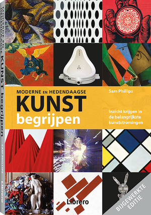 Moderne en Hedendaagse Kunst Begrijpen - Moderne en Hedendaagse Kunst Begrijpen -