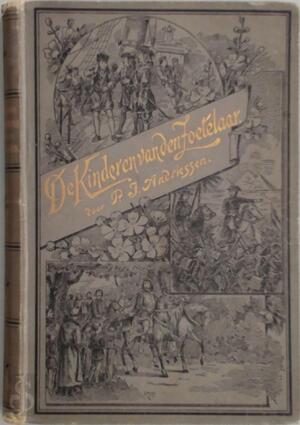 De kinderen van den zoetelaar, of Nederland gedurende de eerste regeeringsjaren van Prins Willem III - Pieter Jacob Andriessen De kinderen van den zoetelaar, of Nederland gedurende de eerste regeeringsjaren van Prins Willem III - Pieter Jacob Andriessen