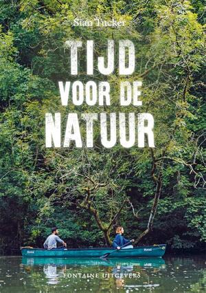 Tijd voor de natuur - Sian Tucker