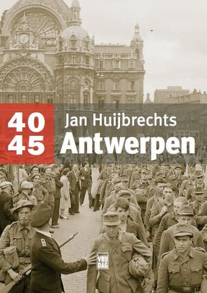 Antwerpen 40-45 - Jan Huijbrechts Antwerpen 40-45 - Jan Huijbrechts
