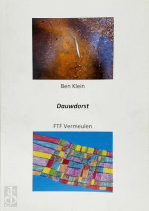 Dauwdorst - Ben Klein, Ftf Vermeulen Dauwdorst - Ben Klein, Ftf Vermeulen