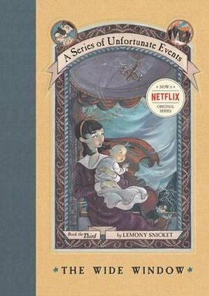 The wide window - Lemony Snicket The wide window - Lemony Snicket