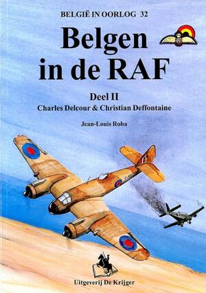 Belgen in de RAF - Charles Delcour, Christian Deffontaine