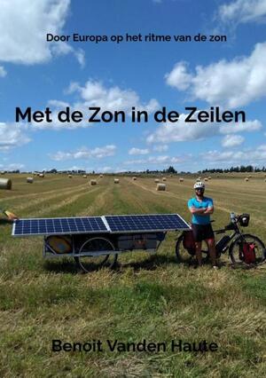 Met de Zon in de Zeilen - Benoit Vanden Haute