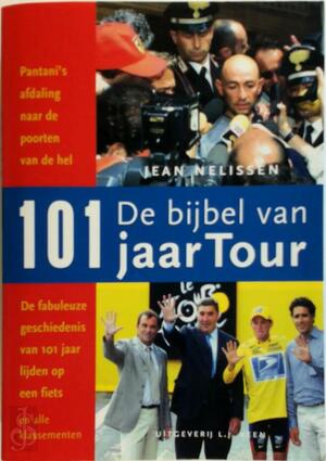 Bijbel van honderd en een jaar Tour - J. Nelissen Bijbel van honderd en een jaar Tour - J. Nelissen