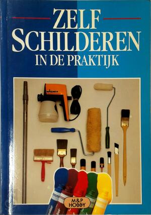Zelf schilderen in de praktijk - P. Müller