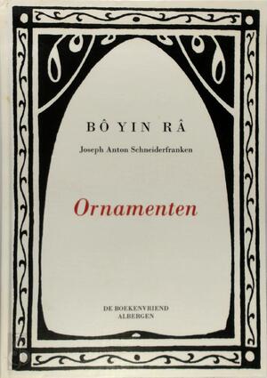 Ornamenten - Bo Yin Ra, J.A. Schneiderfranken