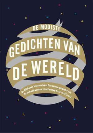 De mooiste gedichten van de wereld - De mooiste gedichten van de wereld -