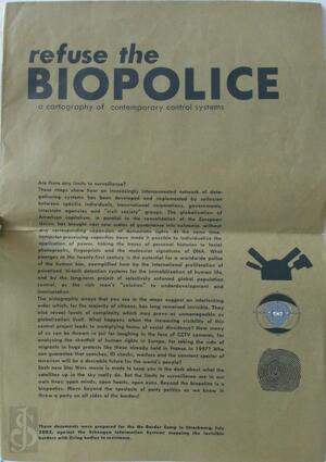 Refuse the Biopolice. A cartography of contemporary control systems - N/a