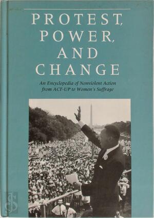 Protest, Power, and Change - Douglas Bond