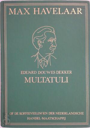 Max Havelaar of de Koffieveilingen der Nederlandsche Handel-Maatschappij - Multatuli, Gerard Pijfers