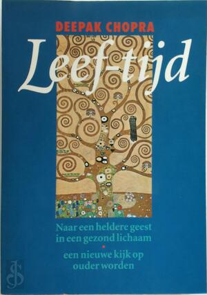 Leef-tijd - Deepak Chopra, Vivian Franken Leef-tijd - Deepak Chopra, Vivian Franken