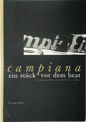 Campiana - ein Stück vor dem Beat - Robert von Zahn