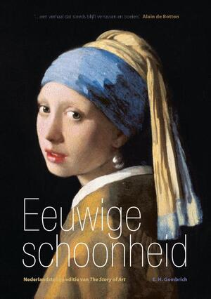 Eeuwige schoonheid - E.H. Gombrich Eeuwige schoonheid - E.H. Gombrich