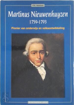Martinus Nieuwenhuyzen, 1759-1793 - P. N. Helsloot, N. L. Dodde