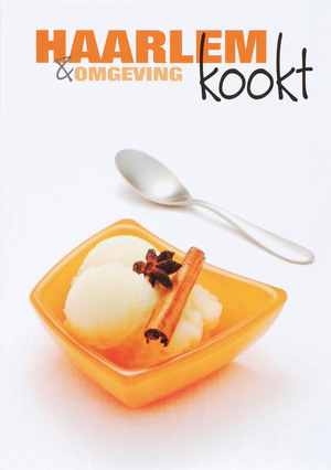 Haarlem & omgeving kookt - R. Beernink, M. Polman Haarlem & omgeving kookt - R. Beernink, M. Polman